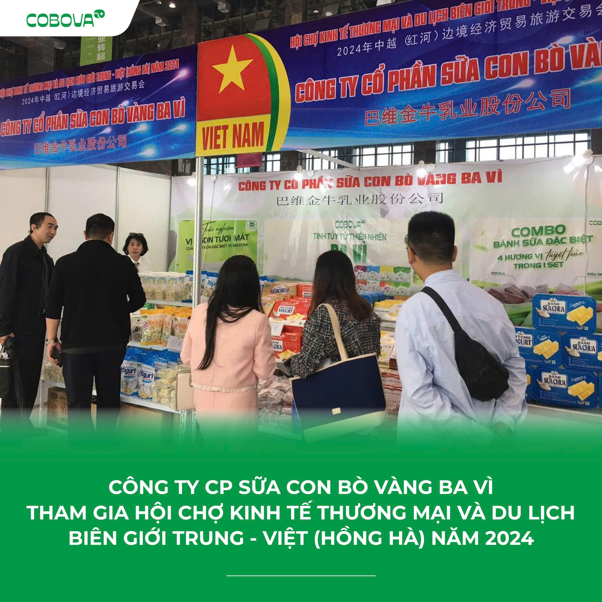 COBOVA Góp Mặt Tại Hội Chợ Kinh Tế Thương Mại và Du Lịch Biên Giới Trung - Việt 2024